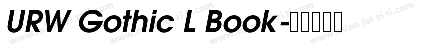 URW Gothic L Book字体转换